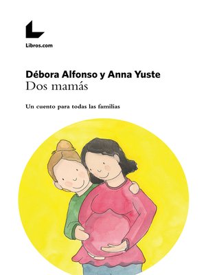 cover image of Dos mamás